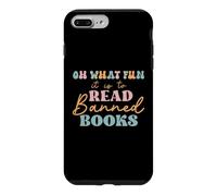 Carcasa para iPhone 7 Plus/8 Plus Oh What Fun it is to Read Banned Books and Coffee Fight Evil