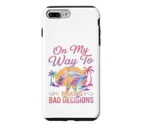 Carcasa para iPhone 7 Plus/8 Plus On My Way To Making Bad Decisions Cruise Vacation Funny