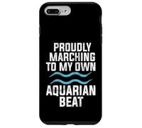 Carcasa para iPhone 7 Plus/8 Plus Orgullosamente marchando hacia mi Propio Aquarian Beat Aquarius