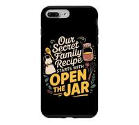 Carcasa para iPhone 7 Plus/8 Plus Our Secret Family Recipe Starts with Open The Jar. Kitchen