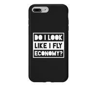 Carcasa para iPhone 7 Plus/8 Plus ¿Parezco Que Vuelo economía? - Lema Divertido de aviación