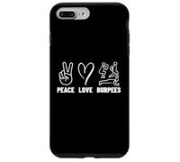 Carcasa para iPhone 7 Plus/8 Plus Peace Love Burpees Orgullosos Hombres Mujeres Ejercicio