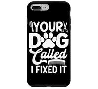 Carcasa para iPhone 7 Plus/8 Plus Peluquería Canina Your Dog Called I Fixed It Funny Grooming