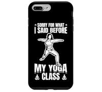 Carcasa para iPhone 7 Plus/8 Plus Perdón por lo Que Dije Antes del Yoga
