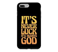 Carcasa para iPhone 7 Plus/8 Plus Persona Religiosa Cristiana Nunca es Suerte Siempre es Dios