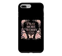 Carcasa para iPhone 7 Plus/8 Plus Pray More Worry Less Butterfly Floral Christian Faith