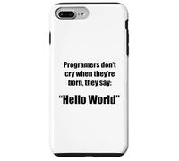 Carcasa para iPhone 7 Plus/8 Plus Programadores Hola Mundo Frase Divertida Geek