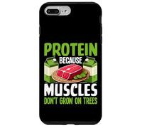 Carcasa para iPhone 7 Plus/8 Plus Proteína Porque los músculos no Crecen en los árboles Levantamiento de Pesas