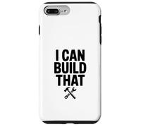 Carcasa para iPhone 7 Plus/8 Plus Puedo Construir Ese Humor del Trabajador de la construcción