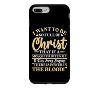 Carcasa para iPhone 7 Plus/8 Plus Quiero Estar Tan Lleno de Cristo Que un Mosquito me muerda
