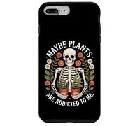 Carcasa para iPhone 7 Plus/8 Plus Quizás Las Plantas Son adictas a mí Esqueleto Divertido