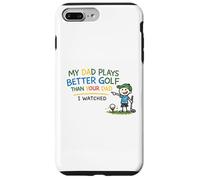 Carcasa para iPhone 7 Plus/8 Plus Regalos Divertidos para golfistas de papá Juega Mejor Que tu papá