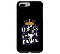 Carcasa para iPhone 7 Plus/8 Plus Reinas Reales construyen imperios, no Drama