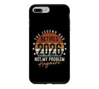 Carcasa para iPhone 7 Plus/8 Plus Retired 2026 Not My Problem Anymore Retirement Gifts for Men
