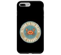 Carcasa para iPhone 7 Plus/8 Plus Return To The Beach If Crabby Funny Crab