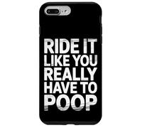 Carcasa para iPhone 7 Plus/8 Plus Ride It Like You Really Have To Poop Rider Racing -