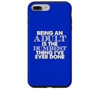 Carcasa para iPhone 7 Plus/8 Plus Ser una Cita de Humor para Adultos más tonta