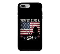 Carcasa para iPhone 7 Plus/8 Plus Served Like A Girl Female Veterans Day Gift