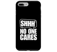 Carcasa para iPhone 7 Plus/8 Plus Shh Nadie se Preocupa