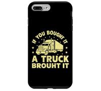 Carcasa para iPhone 7 Plus/8 Plus Si lo compraste un camión lo trajo Semi camión