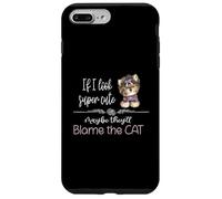 Carcasa para iPhone 7 Plus/8 Plus Si me Veo súper Lindo Perro Tal Vez culpen al Gato