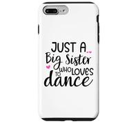 Carcasa para iPhone 7 Plus/8 Plus Sis Dance Sister Big Sister Boss Girls Dancing Ballet Dancer