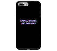 Carcasa para iPhone 7 Plus/8 Plus Small Boobs Big Dreams 2000s Aesthetic Adult Humor Gen Alpha