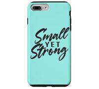 Carcasa para iPhone 7 Plus/8 Plus Small Yet Strong Encouraging Message Design