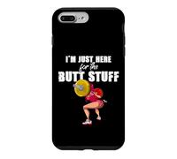 Carcasa para iPhone 7 Plus/8 Plus Solo Estoy aquí para Las Cosas del Trasero Entrenamiento Levantamiento de Pesas