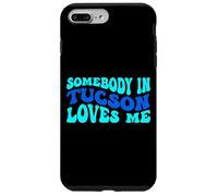 Carcasa para iPhone 7 Plus/8 Plus Somebody in Tucson Loves Me Modern Boho Vibe