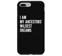 Carcasa para iPhone 7 Plus/8 Plus Soy Los Sueños Más Salvajes De Mis Antepasados Divertido
