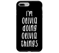 Carcasa para iPhone 7 Plus/8 Plus Soy Olivia y Hago Cosas de Olivia - Me llamo Olivia
