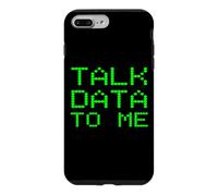 Carcasa para iPhone 7 Plus/8 Plus Talk Data To Me Analista Divertido Análisis Eslogan Broma financiera