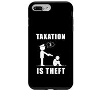 Carcasa para iPhone 7 Plus/8 Plus Taxation Is Theft Anti-Government Statement