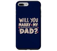 Carcasa para iPhone 7 Plus/8 Plus ¿Te casarás con mi papá? Propuesta sincera, Hijo Divertido, Lindo