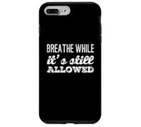 Carcasa para iPhone 7 Plus/8 Plus Texto de Humor Divertido La Gente Divertida Respira Mientras Sigue Siendo Legal