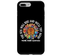 Carcasa para iPhone 7 Plus/8 Plus The Sun Will Rise We'll Try Again Mental Health Awareness