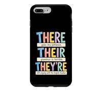 Carcasa para iPhone 7 Plus/8 Plus There Their They're Funny Grammar English Teacher Humor