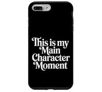 Carcasa para iPhone 7 Plus/8 Plus This Is My Main Character Moment -