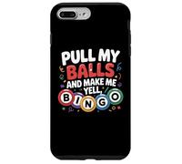 Carcasa para iPhone 7 Plus/8 Plus Tira de mis Bolas y hazme Gritar Jugador de Bingo Divertido
