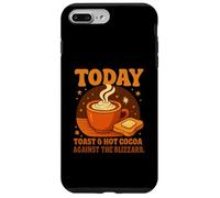 Carcasa para iPhone 7 Plus/8 Plus Today'S Plan: Toast & Hot Cocoa Against The Blizzard Gifts