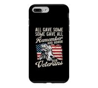 Carcasa para iPhone 7 Plus/8 Plus Todos dieron a Algunos Algunos DIO a Todos Recordar y honrar a Nuestros Veteranos