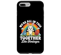 Carcasa para iPhone 7 Plus/8 Plus Todos Estamos Juntos como rehenes Humor sarcástico
