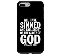 Carcasa para iPhone 7 Plus/8 Plus Todos han Pecado no Alcanzan la Gloria de Dios Romanos 3:23