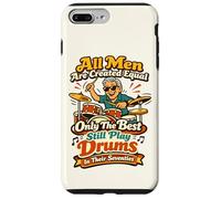 Carcasa para iPhone 7 Plus/8 Plus Todos los Hombres Son Creados Iguales como los Mejores Tambores en Sus Setenta