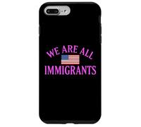 Carcasa para iPhone 7 Plus/8 Plus Todos Somos Inmigrantes Derechos Humanos No La Migra Protesta Rally