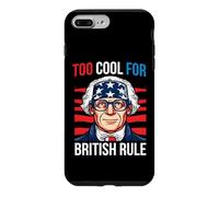 Carcasa para iPhone 7 Plus/8 Plus Too Cool For British Rule Patriotic Happy 4th of July