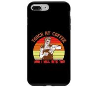 Carcasa para iPhone 7 Plus/8 Plus Touch My Coffee and I Will Bite You Baristas Coffee Lover