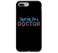Carcasa para iPhone 7 Plus/8 Plus Trust Me I'm A Doctor Confía en mí, Soy médico Doctores