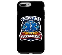 Carcasa para iPhone 7 Plus/8 Plus Trust Me I'm A Paramedic Funny EMT Cita Trabajador EMS Dicho